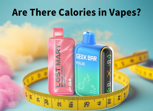 Are There Calories in Vapes?