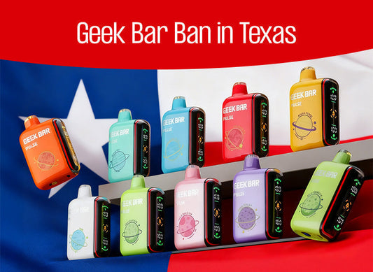 geek bar ban in texas: what vapers need to know