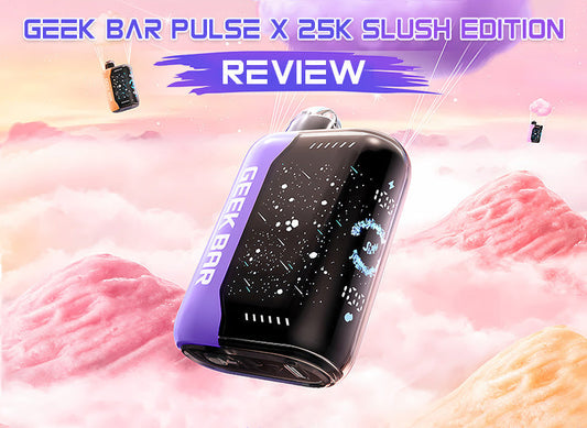 geek bar pulse x 25k slush edition review a flavorful revolution in vaping