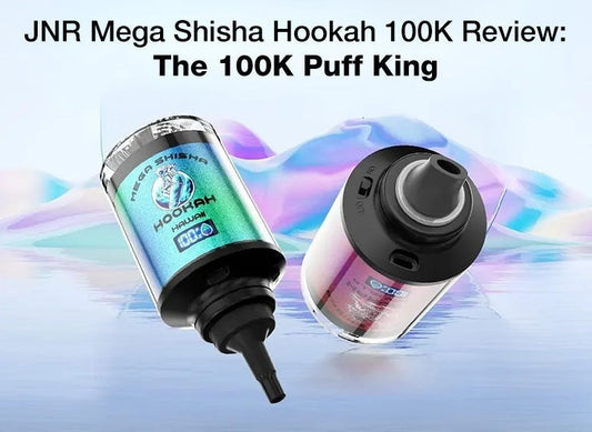 jnr mega shisha hookah 100k review the 100k puff king