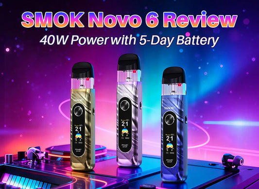 smok novo 6 review: 40w power with 5-day battery