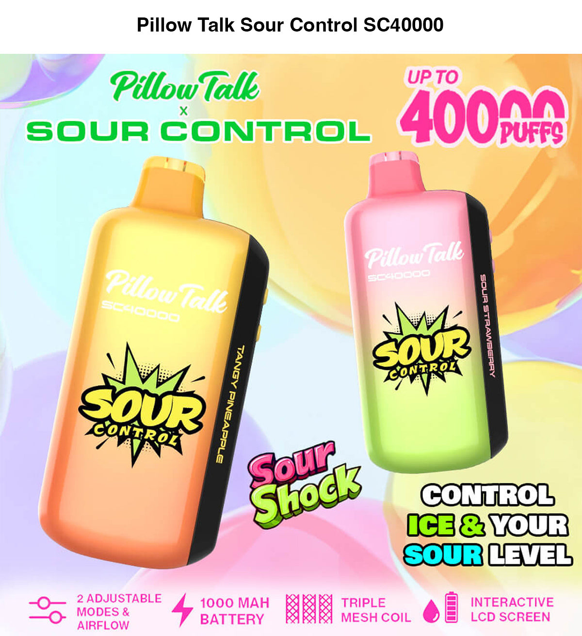 pillow talk sour control sc40000